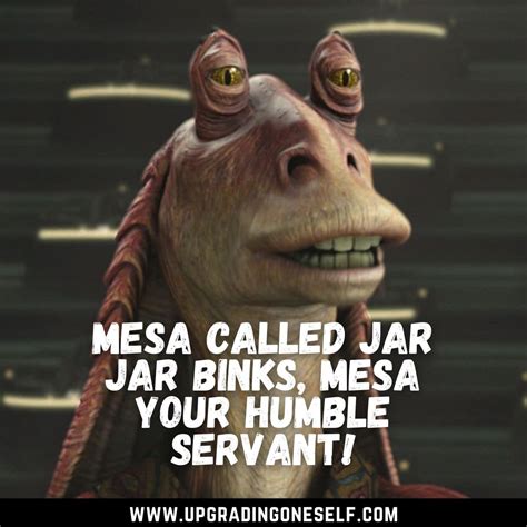 jar jar binks quotes